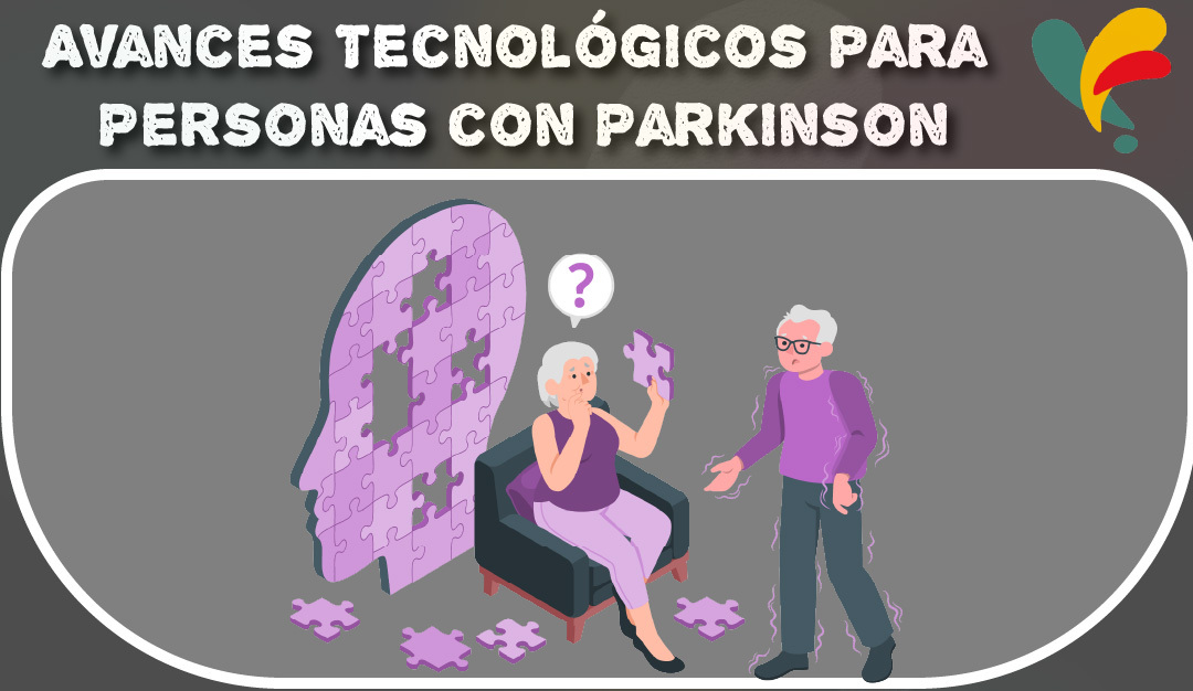 Avances Tecnológicos para Personas con Enfermedad de Parkinson